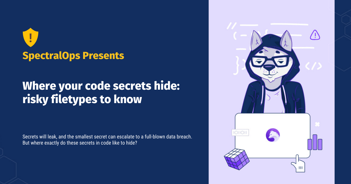 Where your code secrets hide: risky filetypes to know