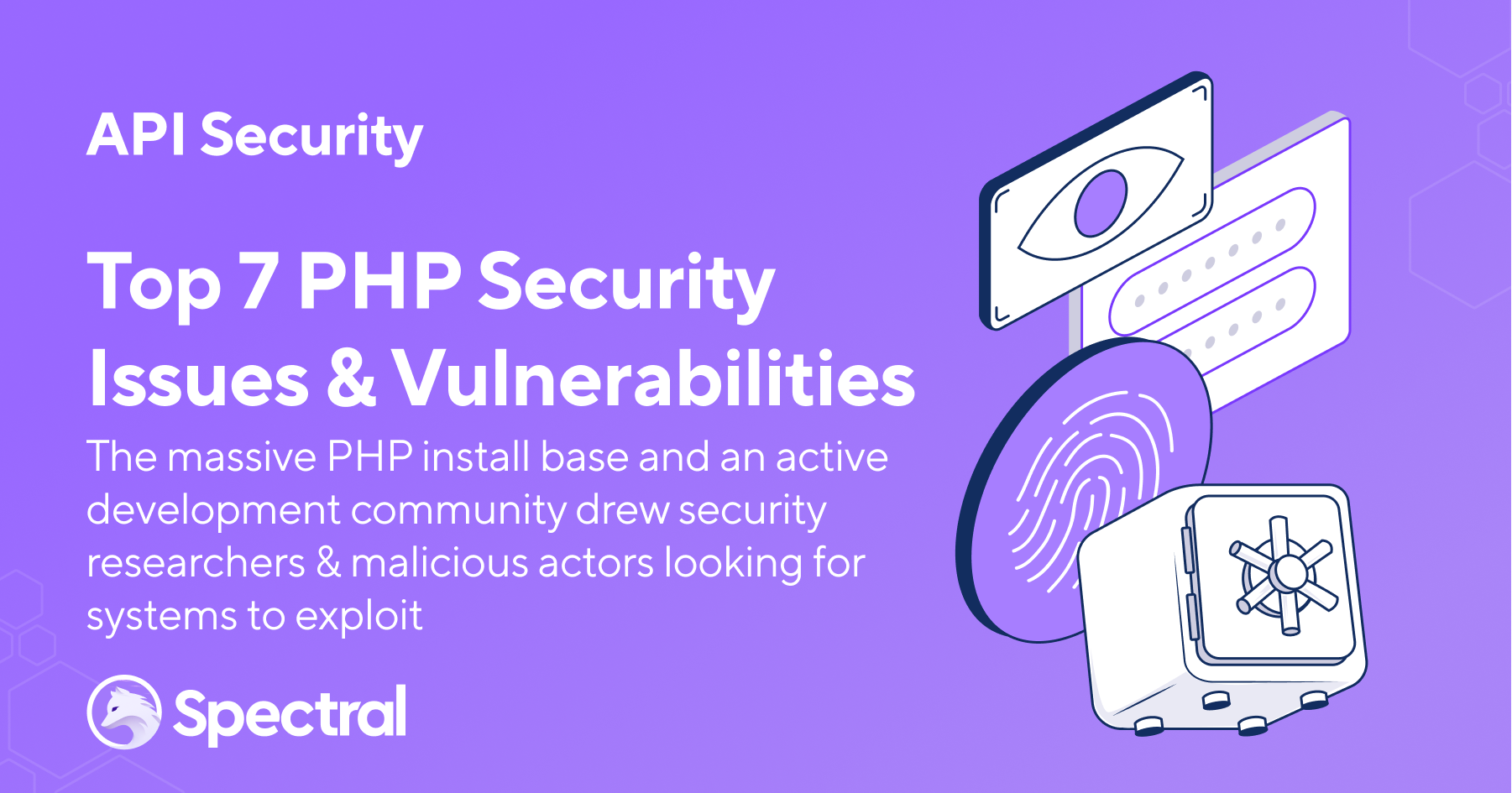 Abnorm fjols Overlegenhed Top 7 PHP Security Issues And Vulnerabilities - Spectral