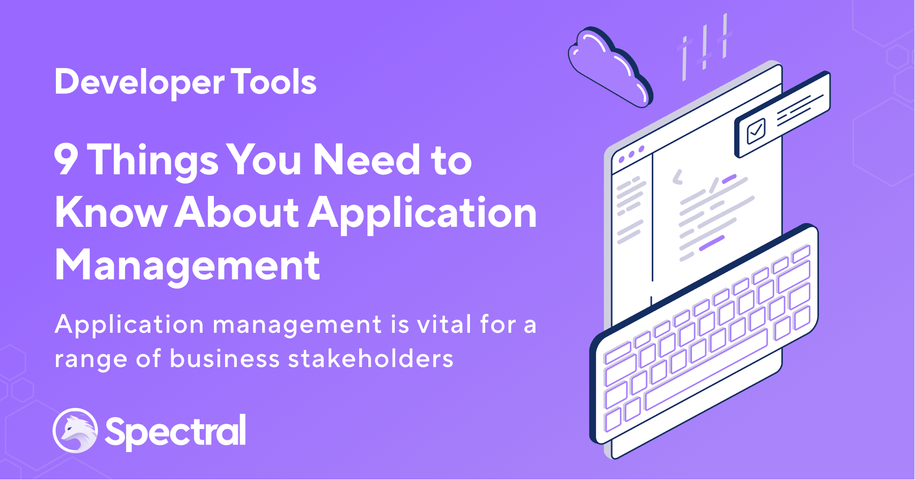 9 things you need ot know about application management