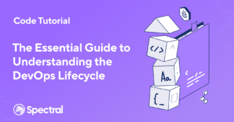 the essential guide to understanding the devops lifecycle