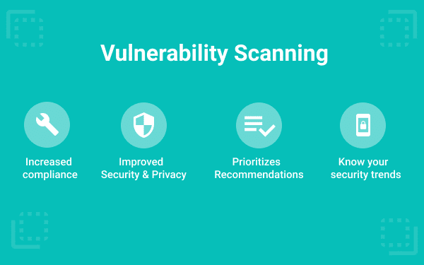 Benefits of Vulnerability Scanning