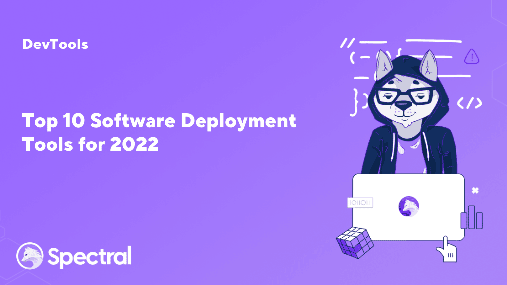 best software deployment tools for 2022
