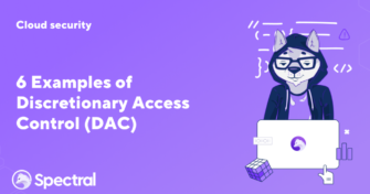 6 Examples of Discretionary Access Control (DAC)