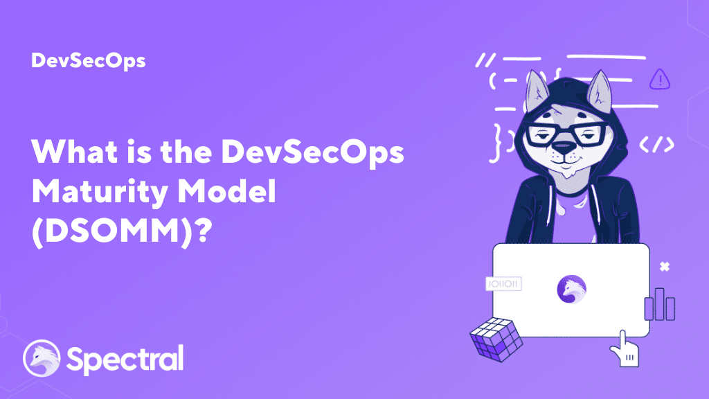 What is the DevSecOps Maturity Model (DSOMM)?