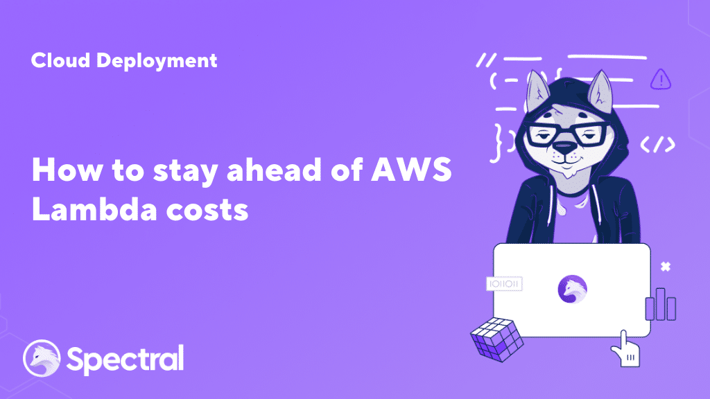 How to stay ahead of AWS Lambda costs 