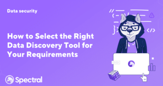 How to Select the Right Data Discovery Tool for Your Requirements