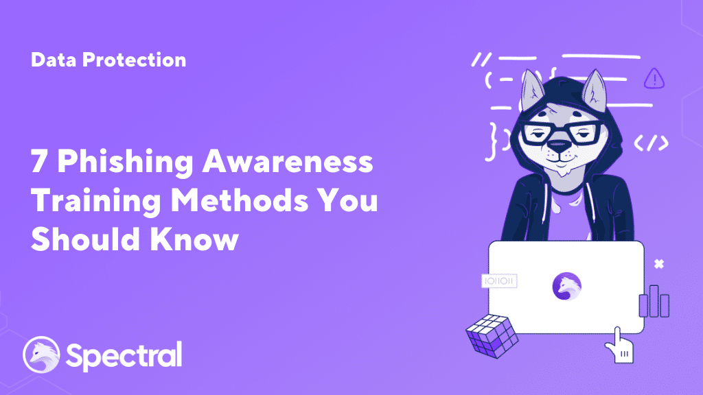 7 Phishing Awareness Training Methods You Should Know