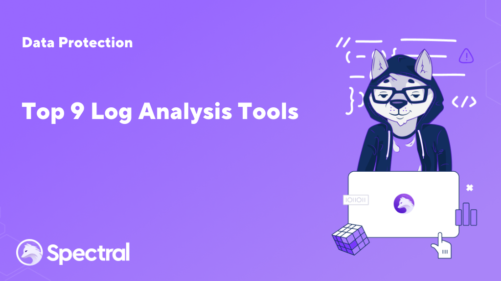 Top 9 Log Analysis Tools